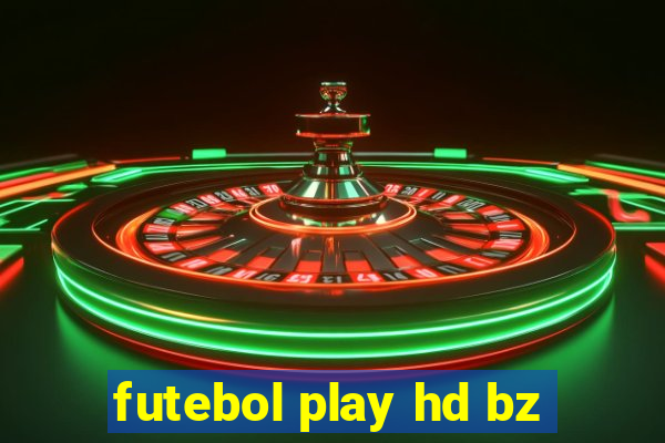 futebol play hd bz